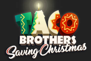 Taco Brothers Saving Christmas slot