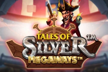 Tales of Silver Megaways