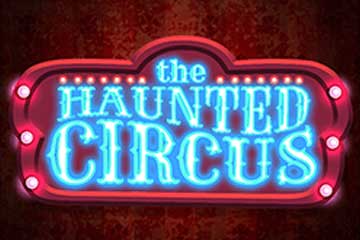 The Haunted Circus slot