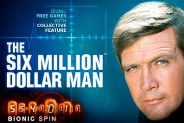 Six Million Dollar Man slot