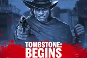 Tombstone Begins slot