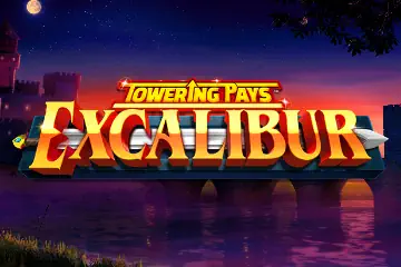 Towering Pays Excalibur slot