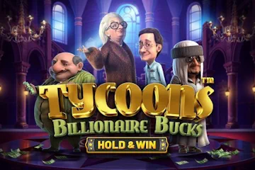 Tycoons Billionaire Bucks slot