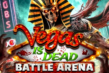 Vegas is Dead Battle Arena slot