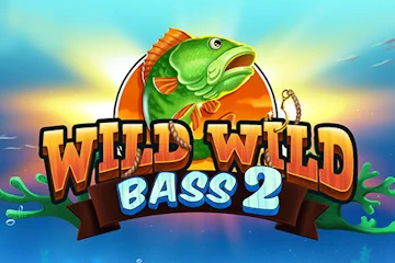 Wild Wild Bass 2 slot